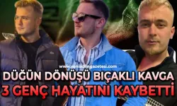 Düğün dönüşü bıçaklı kavga: 3 kişi hayatını kaybetti