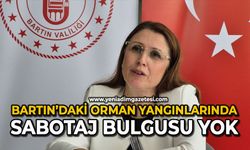 Bartın’daki orman yangınlarında sabotaj bulgusu yok
