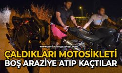 Çaldıkları motosikleti boş araziye atıp kaçtılar