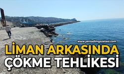 Liman arkasında çökme tehlikesi