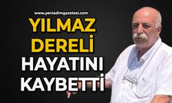 Yılmaz Dereli hayatını kaybetti