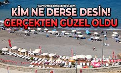 Kim ne derse desin: Gerçekten güzel oldu