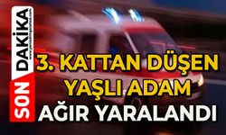 3. kattan düşen yaşlı adam ağır yaralandı