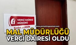Mal Müdürlüğü Vergi Dairesi oldu