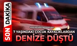 7 yaşındaki çocuk kayalıklardan denize düştü