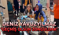 Zonguldak'a geçmiş olsun