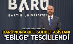 BARÜ’nün akıllı sohbet asistanı "ebilge" tescillendi