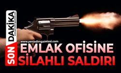 Emlak ofisine silahlı saldırı