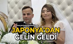 Japonya’dan gelin geldi