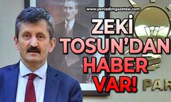 Zeki Tosun’dan haber var