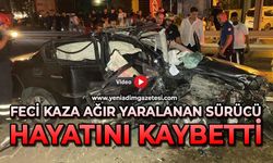 Feci kaza: Ağır yaralanan sürücü, hayatını kaybetti