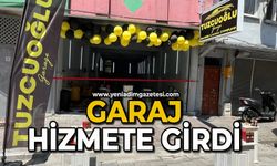 Garaj hizmete girdi