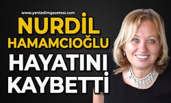 Nurdil Hamamcıoğlu hayatını kaybetti