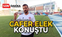 Cafer Elek Konuştu