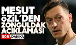 Mesut Özil’den Zonguldak açıklaması