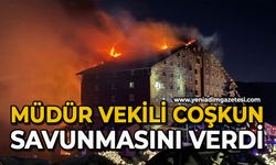 Müdür Vekili Coşkun savunmasını verdi