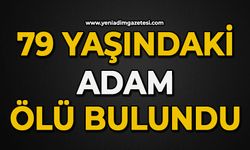 79 yaşındaki adam ölü bulundu