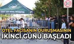Otel faciasının duruşmasının ikinci günü başladı