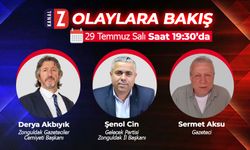 Olaylara Bakış 29 Temmuz Salı KANAL Z'de