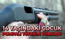 14 yaşındaki çocuk pompalı tüfekle vuruldu