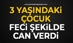 3 yaşındaki çocuk feci şekilde can verdi