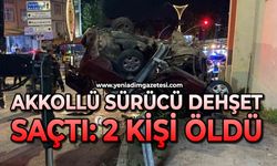 Alkollü sürücü dehşet saçtı: 2 ölü