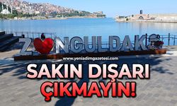 Sakın dışarı çıkmayın!