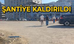 Şantiye kaldırıldı