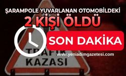Şarampole yuvarlanan otomobildeki 2 kişi öldü