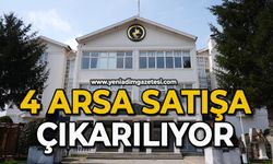 4 arsa satışa çıkarılıyor