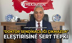 "Doktor sendikacılığı çıkmazda" eleştirisine sert tepki