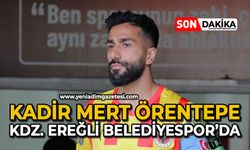 Kadir Mert Örentepe, Kdz. Ereğli belediyespor’da