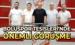 Boluspor tesislerinde önemli görüşme