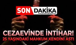Cezaevinde cananı kıydı: 25 yaşındaki mahkum kendini astı
