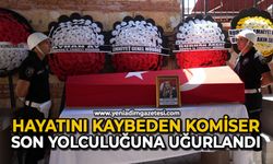 Hayatını kaybeden komiser son yolculuğuna uğurlandı