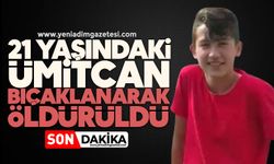 21 yaşındaki genç bıçaklanarak öldürüldü