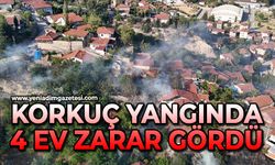 Korkunç yangında 4 ev zarar gördü