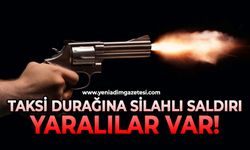 Taksi durağına silahlı saldırı: Yaralılar var!