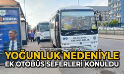 Yoğunluk nedeniyle ek otobüs seferleri konuldu
