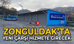 Zonguldak’ta yeni çarşı hizmete girecek