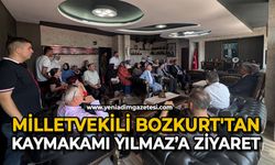 Milletvekili Bozkurt'tan Kaymakamı Yılmaz’a ziyaret