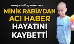 Minik Rabia'dan acı haber: Hayatını kaybetti