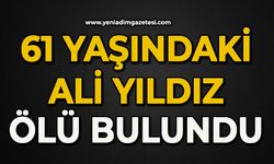 Ali Yıldız ölü bulundu