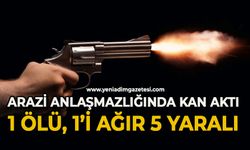 Arazi kavgasında kan aktı: 1 ölü, 1’i ağır, 5 kişi yaralı