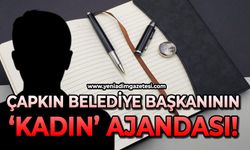 Çapkın Belediye Başkanının 'Kadın' ajandası!