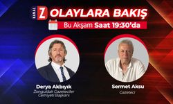 Olaylara Bakış bu akşam KANAL Z'de