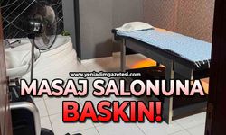 Masaj salonuna baskın!