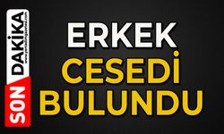 Erkek cesedi bulundu