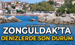 Zonguldak'ta denizlerinde son durum
