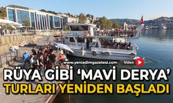 Rüya gibi 'Mavi Derya' turları yeniden başladı